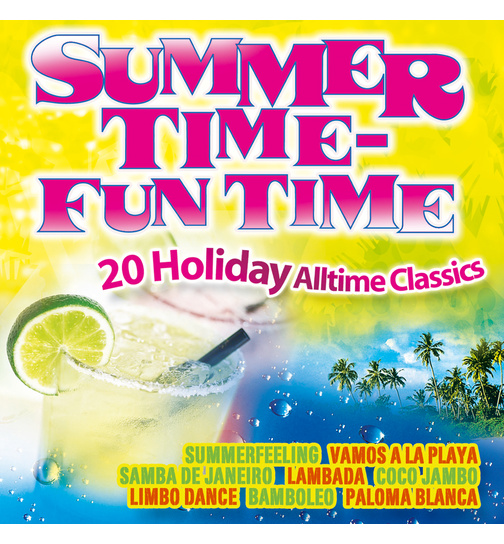 Holiday Sunshine Company - Summer Time Fun Time 20 Holiday Alltime Classics