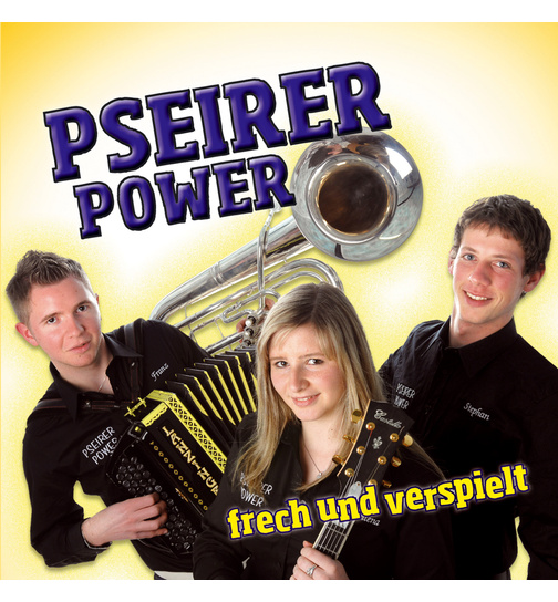 Pseirer Power - Frech und verspielt