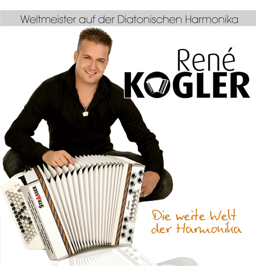 Rene Kogler - Die weite Welt der Harmonika Instrumental