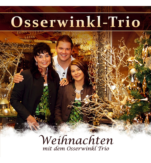 Weihnachten mit dem Osserwinkl-Trio