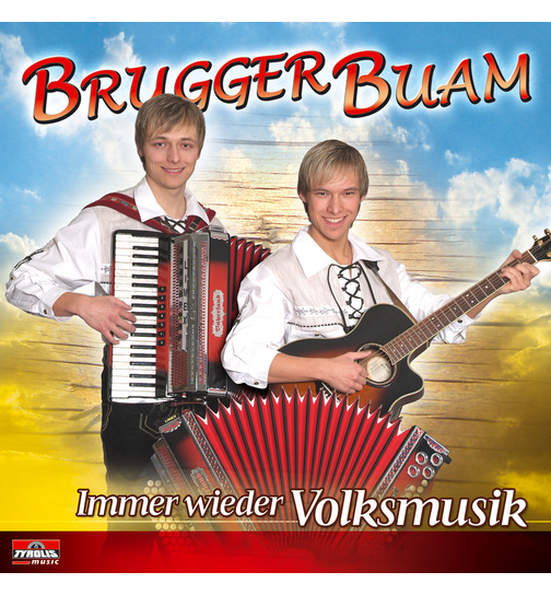 Brugger Buam - Immer wieder Volksmusik