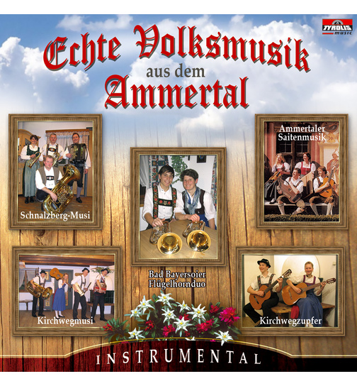 Echte Volksmusik aus dem Ammertal Instrumental