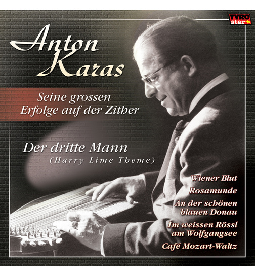 Anton Karas - Seine groen Erfolge auf der Zither