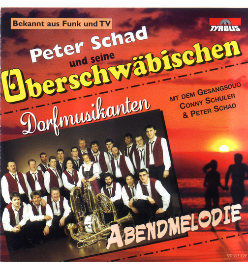 Peter Schad und seine Oberschwbischen Dorfmusikanten - Abendmelodie