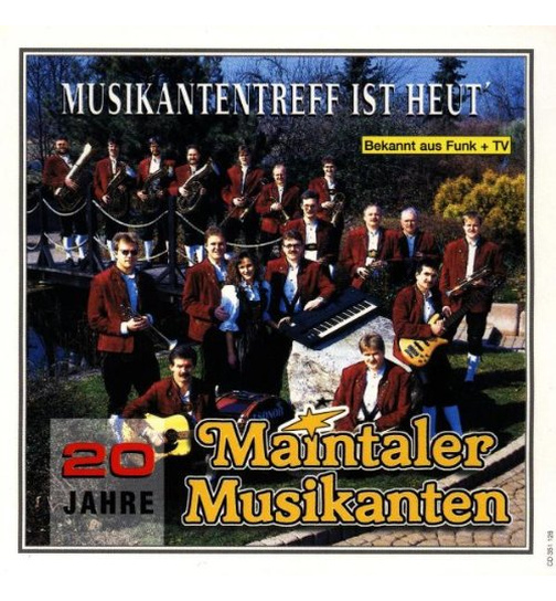 Maintaler Musikanten - Musikantentreff ist heut 20 Jahre