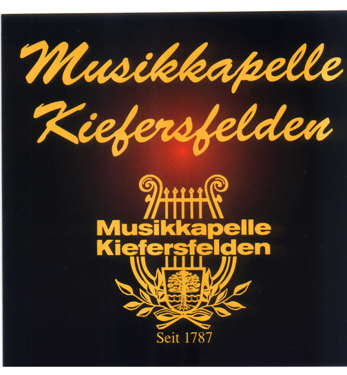 Musikkapelle Kiefersfelden - Seit 1787