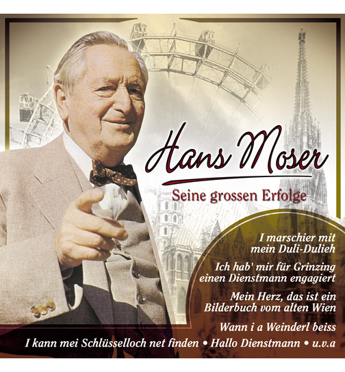 Hans Moser - Seine groen Erfolge