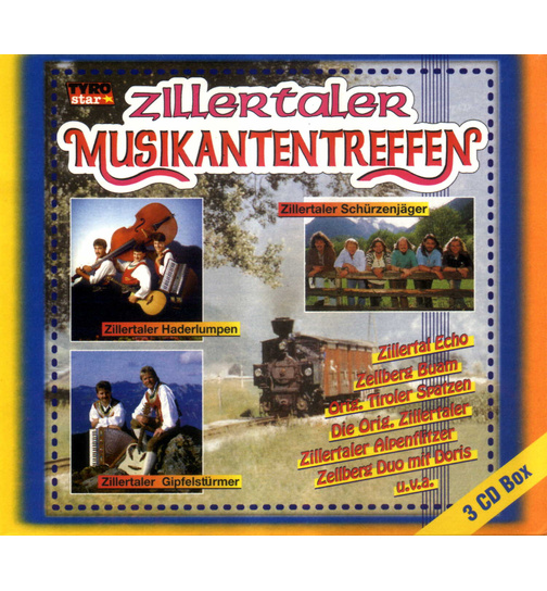 Zillertaler Musikantentreffen Vol. 1-3 3CD