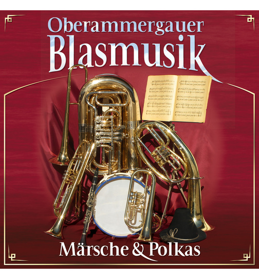 Oberammergauer Blasmusik - Mrsche & Polkas (Instrumental)