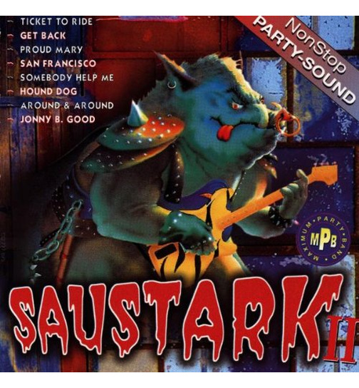 Saustark 2 / NonStop Party-Sound