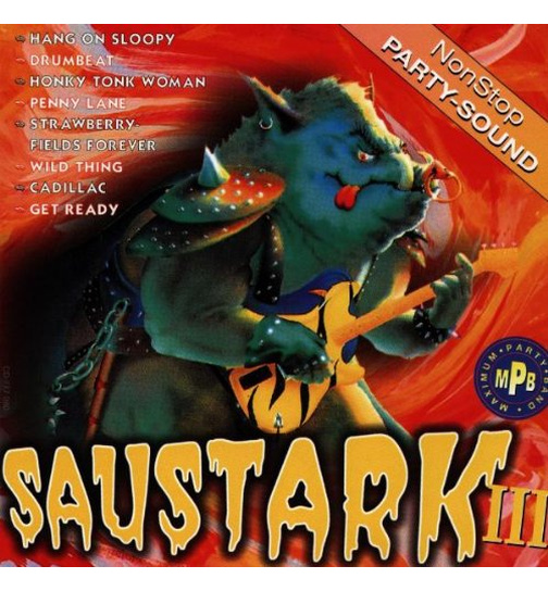 Saustark 3 / NonStop Party-Sound