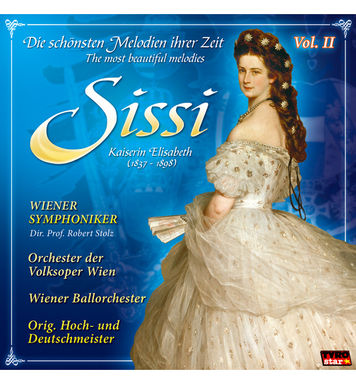 Sissi (Kaiserin Elisabeth) die schnsten Melodien ihrer Zeit Folge 2