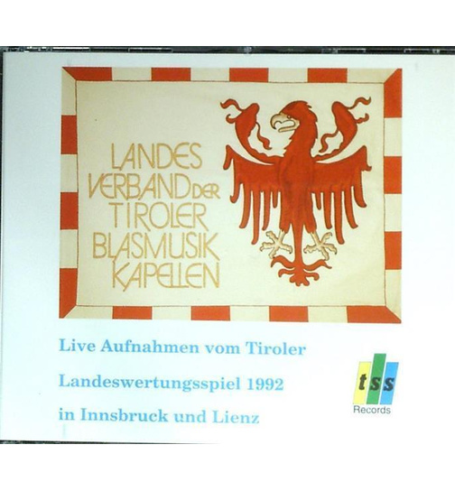 Landesverband der Tiroler Blasmusikkapellen - Tiroler Landeswertungsspiel 1992 Live 2CD