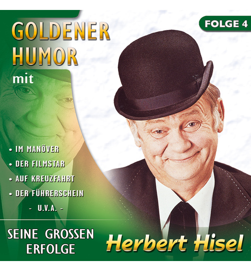 Goldener Humor mit Herbert Hisel Seine grossen Erfolge Folge 4