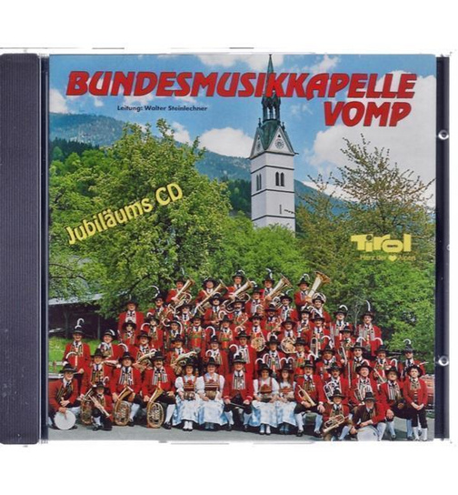 Bundesmusikkapelle Vomp - Jubilum