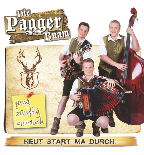 Die Pagger Buam - Heut start ma durch