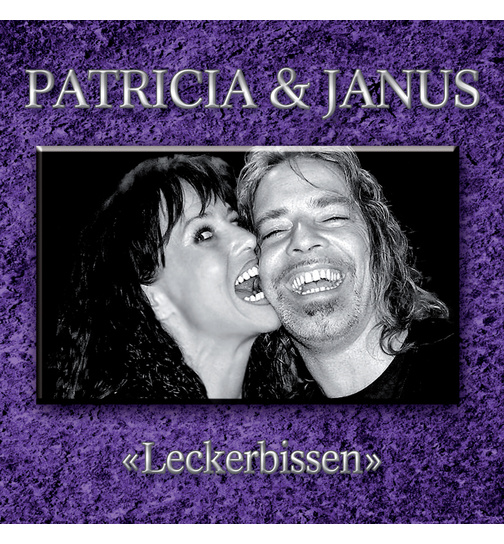 Patricia & Janus - Leckerbissen