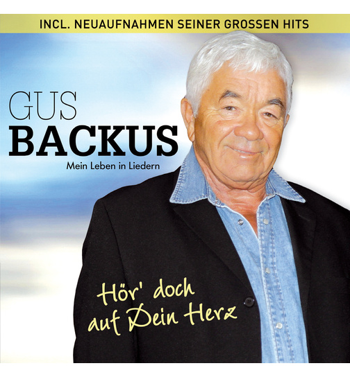 Gus Backus - Hr doch auf dein Herz Mein Leben in Liedern