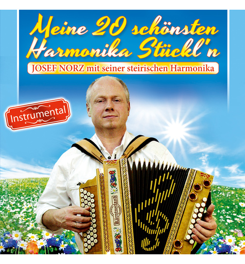 Josef Norz mit seiner Steirischen Harmonika - Meine 20 schnsten Harmonika Stckln Instrumental