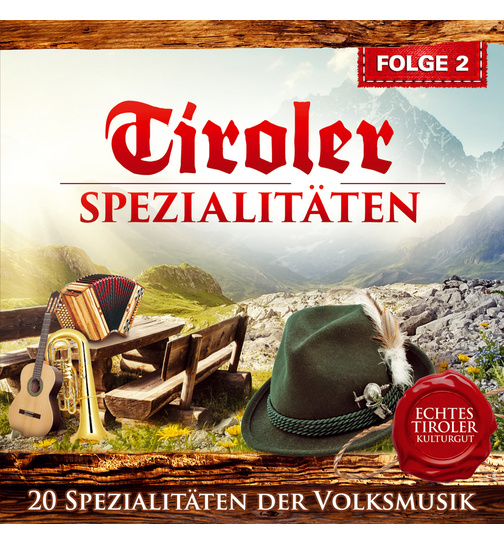 Tiroler Spezialitten Echtes Tiroler Kulturgut Folge 2