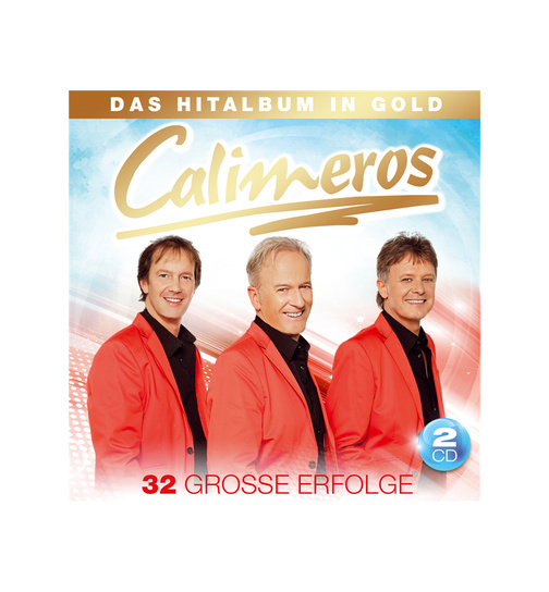 Calimeros - Das Hitalbum in Gold 32 grosse Erfolge CD Neu