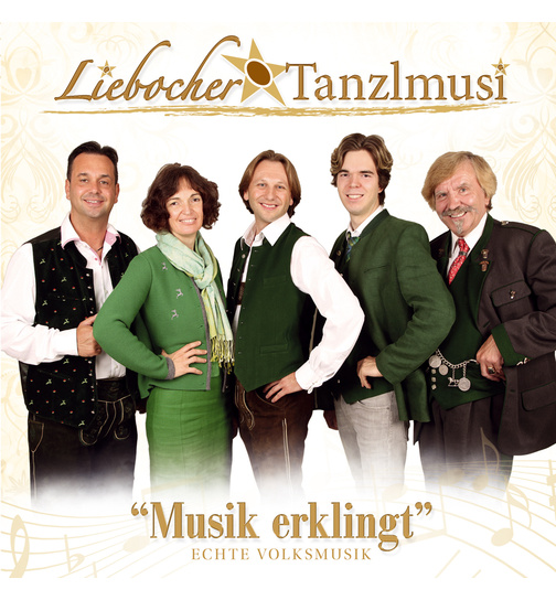 Liebocher Tanzlmusi - Musik erklingt