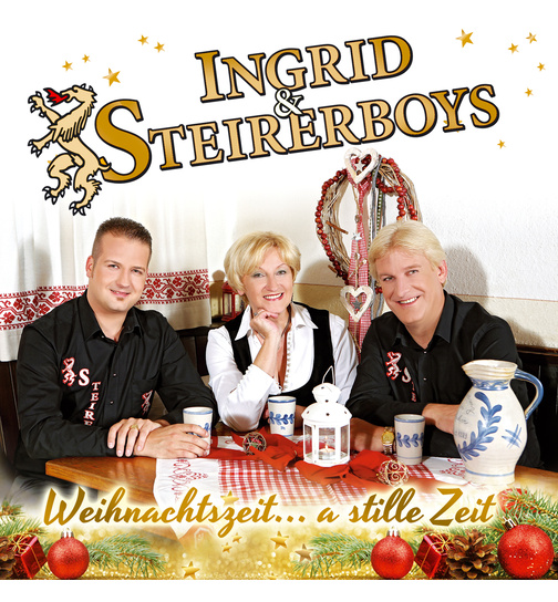 Ingrid & Steirerboys - Weihnachtszeit... a stille Zeit