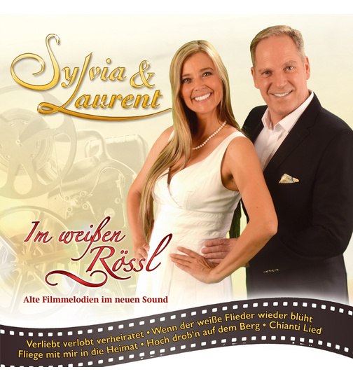 Sylvia & Laurent - Im weien Rssl Alte Filmmelodien im neuen Sound