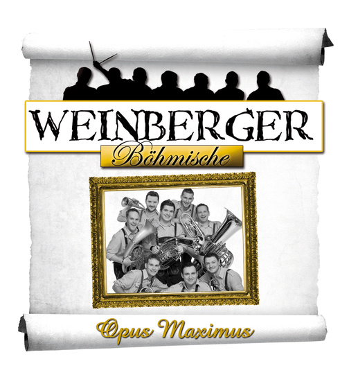 Weinberger Bhmische - Opus Maximus