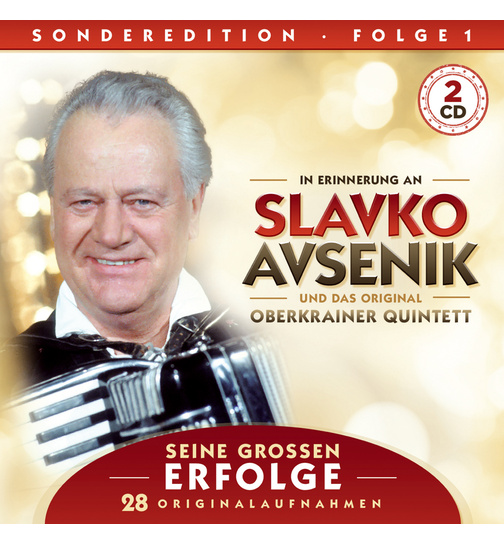 In Erinnerung an Slavko Avsenik und das Original Oberkrainer Quintett - Seine grossen Erfolge Folge 1 28 Originalaufnahmen 2CD