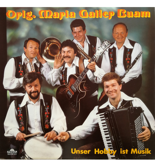 Orig. Maria Gailer Buam - Unser Hobby ist Musik