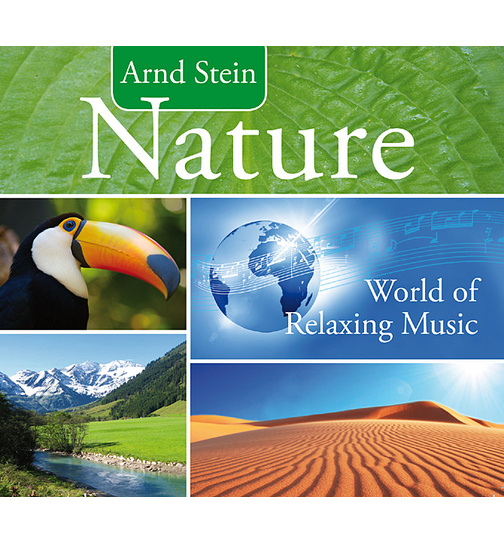 Dr. Arnd Stein - Nature World of Relaxing Music CD