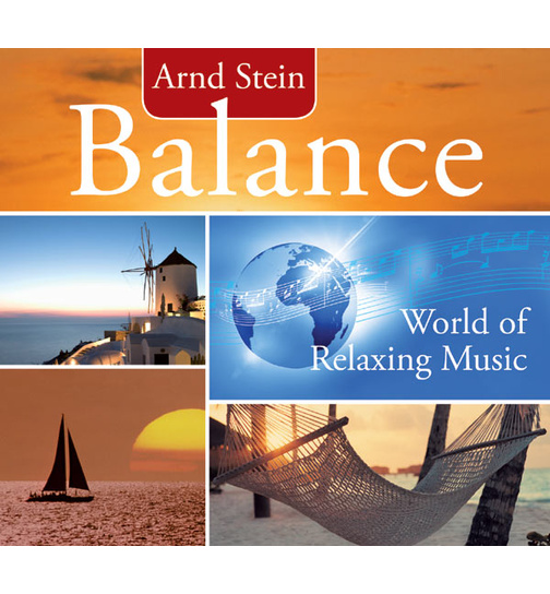 Dr. Arnd Stein - Balance World of Relaxing Music CD