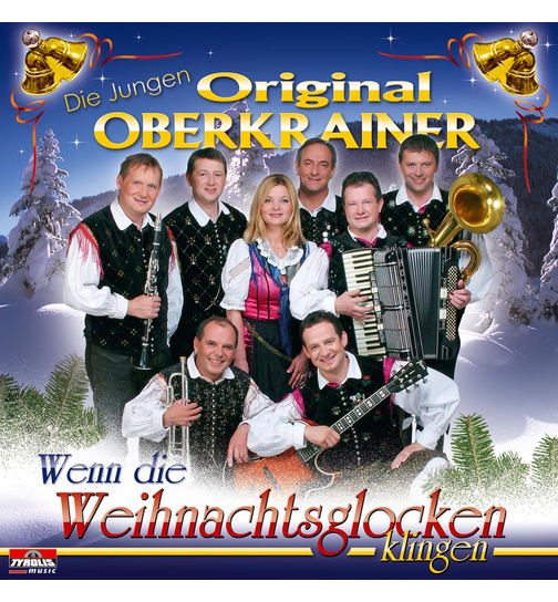 Die Jungen Original Oberkrainer - Wenn die Weihnachtsglocken klingen