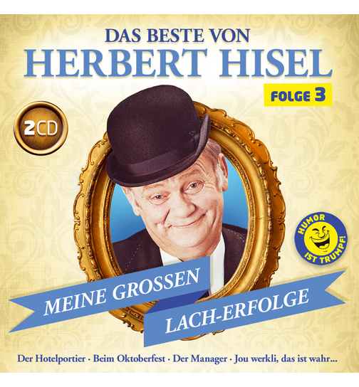 Das Beste von Herbert Hisel 2CD Folge 3