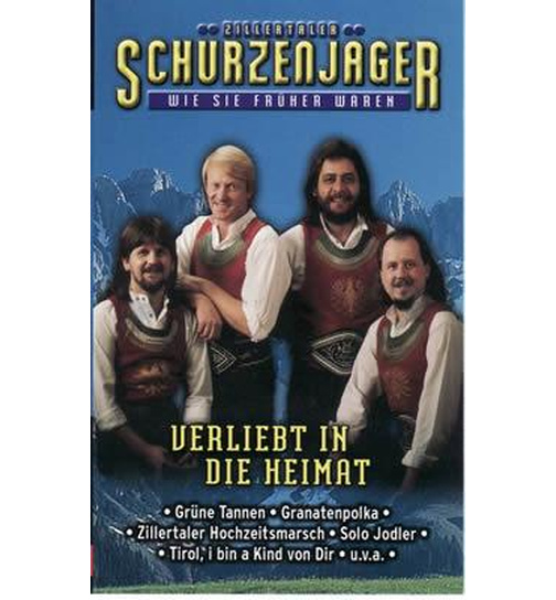 Schrzenjger (Zillertaler) - Verliebt in die Heimat