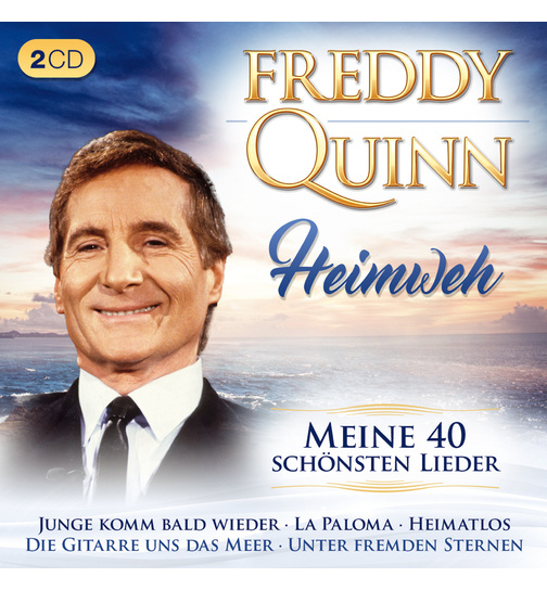 Freddy Quinn - Heimweh, Meine 40 schnsten Lieder 2CD