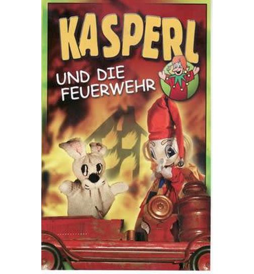 KASPERL - Kasperl und die Feuerwehr