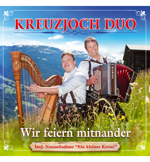 Kreuzjoch Duo - Wir feiern mitnander