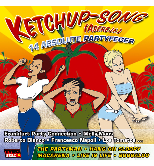 Ketchup-Song (Asereje) / 14 absolute Partyfeger