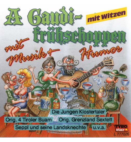 A Gaudifrhschoppen mit Musik + Humor mit Witze