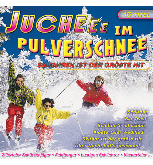 Juchee im Pulverschnee