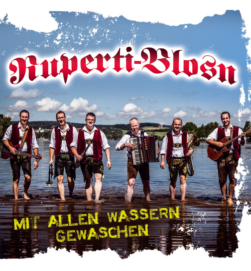 Ruperti-Blosn - Mit allen Wassern gewaschen