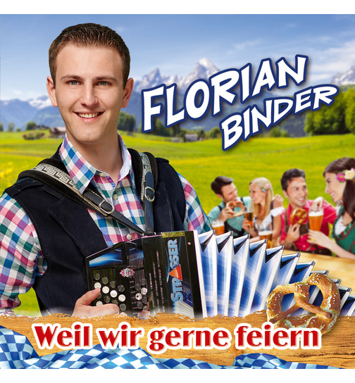 Florian Binder - Weil wir gerne feiern