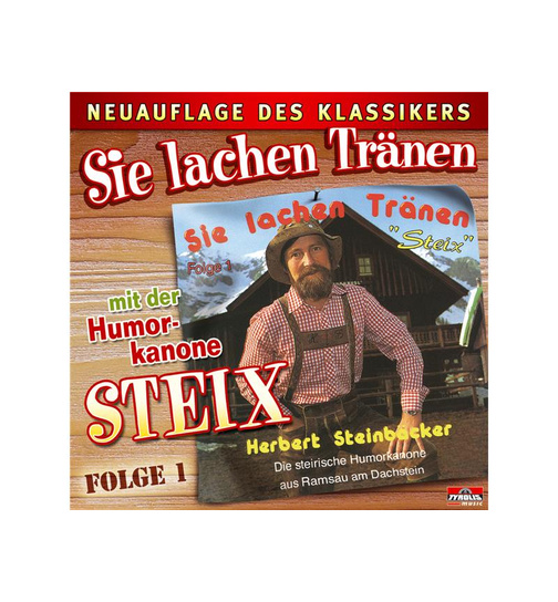 Steix - Sie lachen Trnen / Neuauflage des Klassikers (Folge 1)