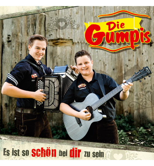 Die Gumpis - Es ist so schn bei dir zu sein