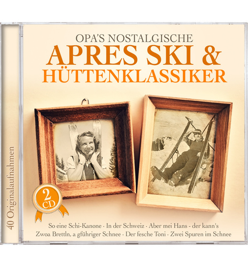 Opas Nostalgische Apres Ski & Httenklassiker 2CD