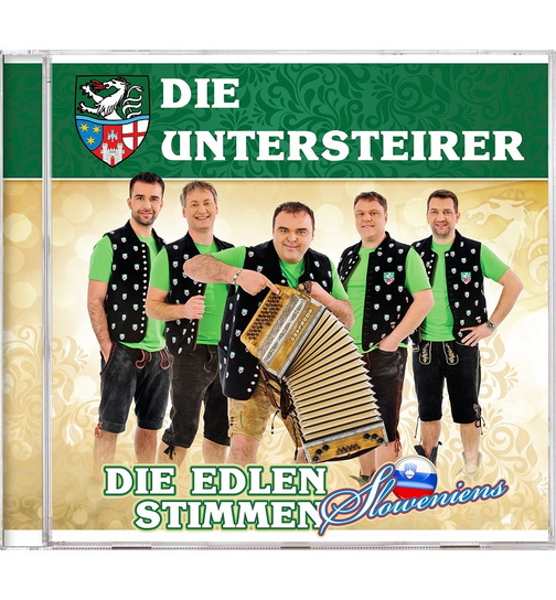 Die Untersteirer - Die edlen Stimmen Sloweniens