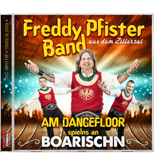 Freddy Pfister Band - Am Dancefloor spielns an Boarischn