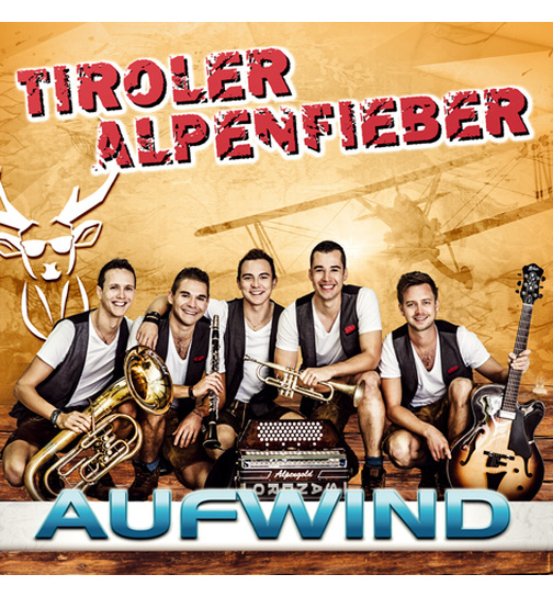 Tiroler Alpenfieber - Aufwind